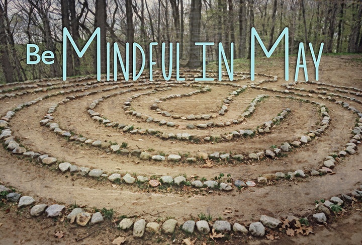 mindful in may
